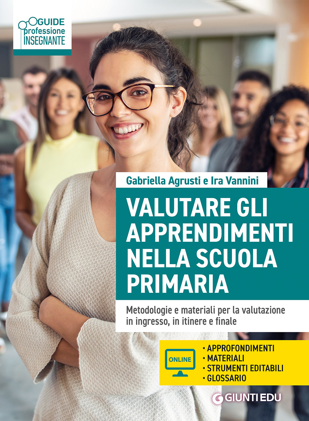 Libro Valutare gli apprendimenti nella scuola primaria. Metodologie e materiali per la valutazione in ingresso