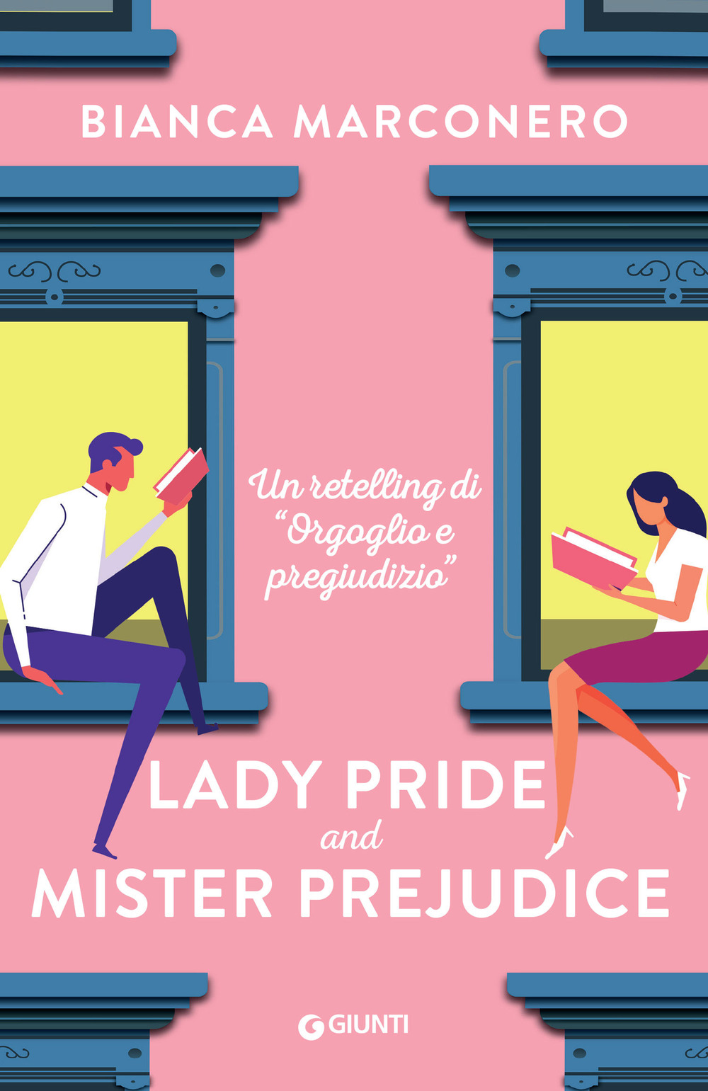 Libro Lady Pride and Mister Prejudice di Bianca Marconero - ean 9788809972971 - Giunti Editore