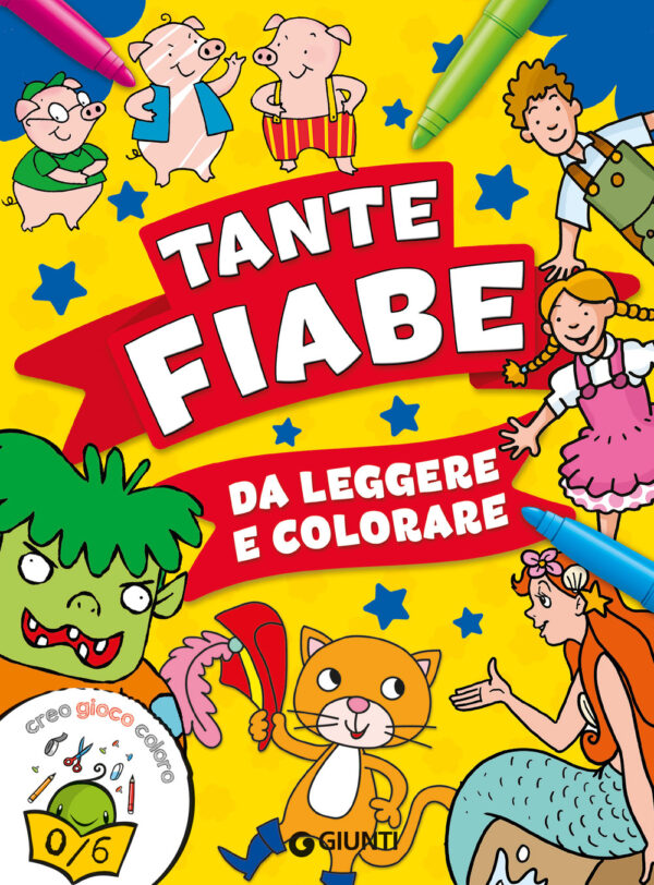 Libro Tante fiabe da leggere e colorare di  - ean 9788809973121 - Giunti Editore
