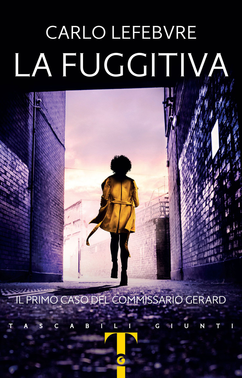 Libro fuggitiva di Carlo Lefebvre - ean 9788809973251 - Giunti Editore