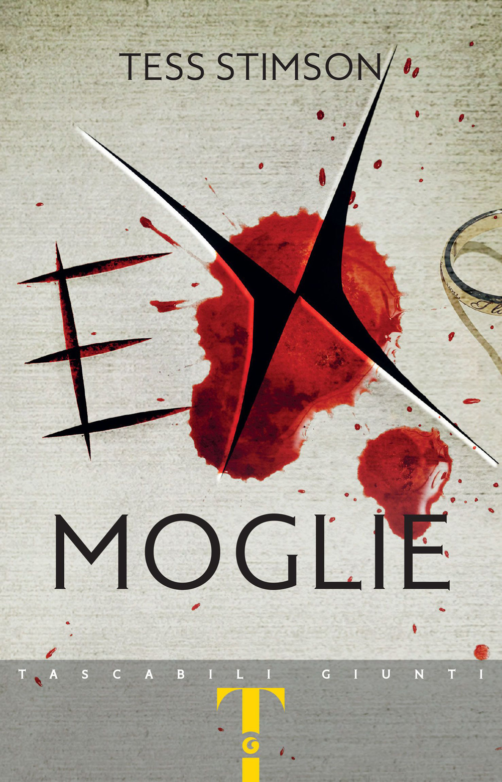 Libro Ex moglie di Tess Stimson - ean 9788809973312 - Giunti Editore