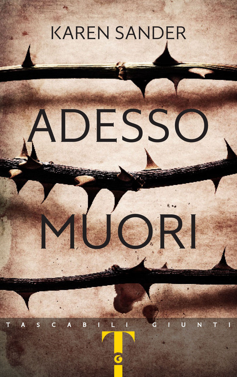 Libro Adesso muori di Karen Sander - ean 9788809973329 - Giunti Editore