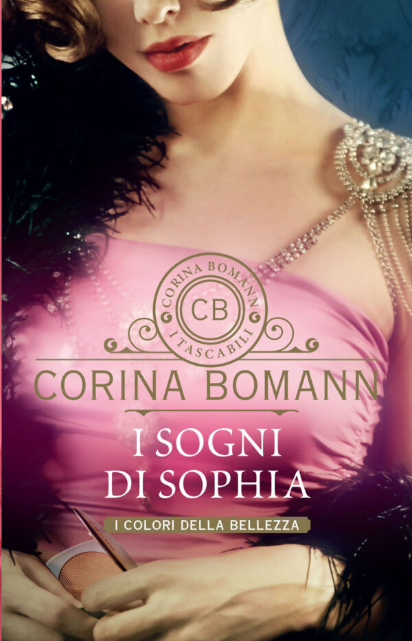 Libro sogni di Sophia. I colori della bellezza di Corina Bomann - ean 9788809973336 - Giunti Editore