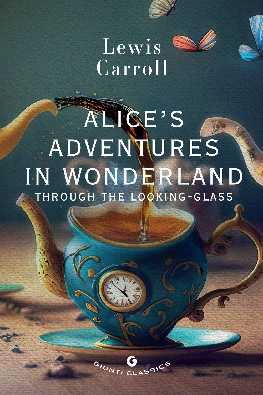 Libro Alice's adventures in wonderland. Through the looking glass di Lewis Carroll - ean 9788809974067 - Giunti Editore