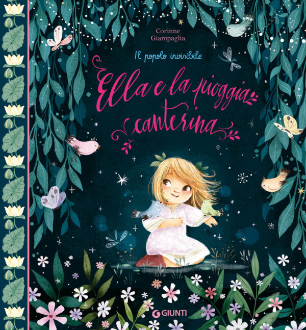 Libro Ella e la pioggia canterina di Corinne Giampaglia - ean 9788809974302 - Giunti Editore