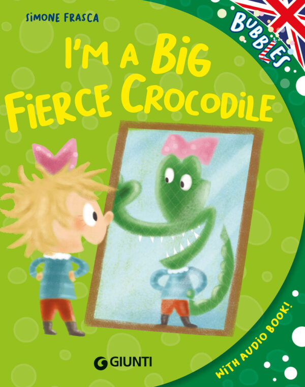 Libro I'm a big fierce crocodile di Simone Frasca - ean 9788809974364 - Giunti Editore