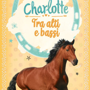 Libro Tra alti e bassi. Charlotte di Nele Neuhaus - ean 9788809974371 - Giunti Editore