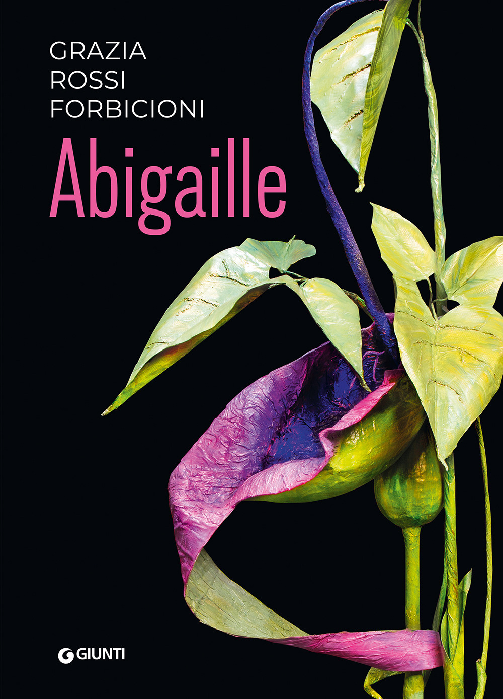 Libro Abigaille di Grazia Rossi Forbicioni - ean 9788809974425 - Giunti Editore