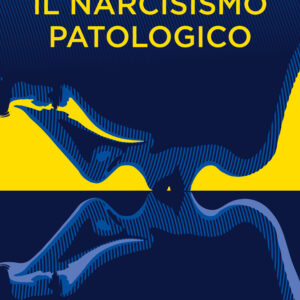 Libro narcisismo patologico di Luca Valerio Fabj - ean 9788809974920 - Giunti Psicologia.IO