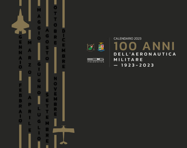 Libro Calendario 100 anni dell'Aeronautica Militare 2023 (1923-2023) di  - ean 9788809975972 - Rivista Aeronautica