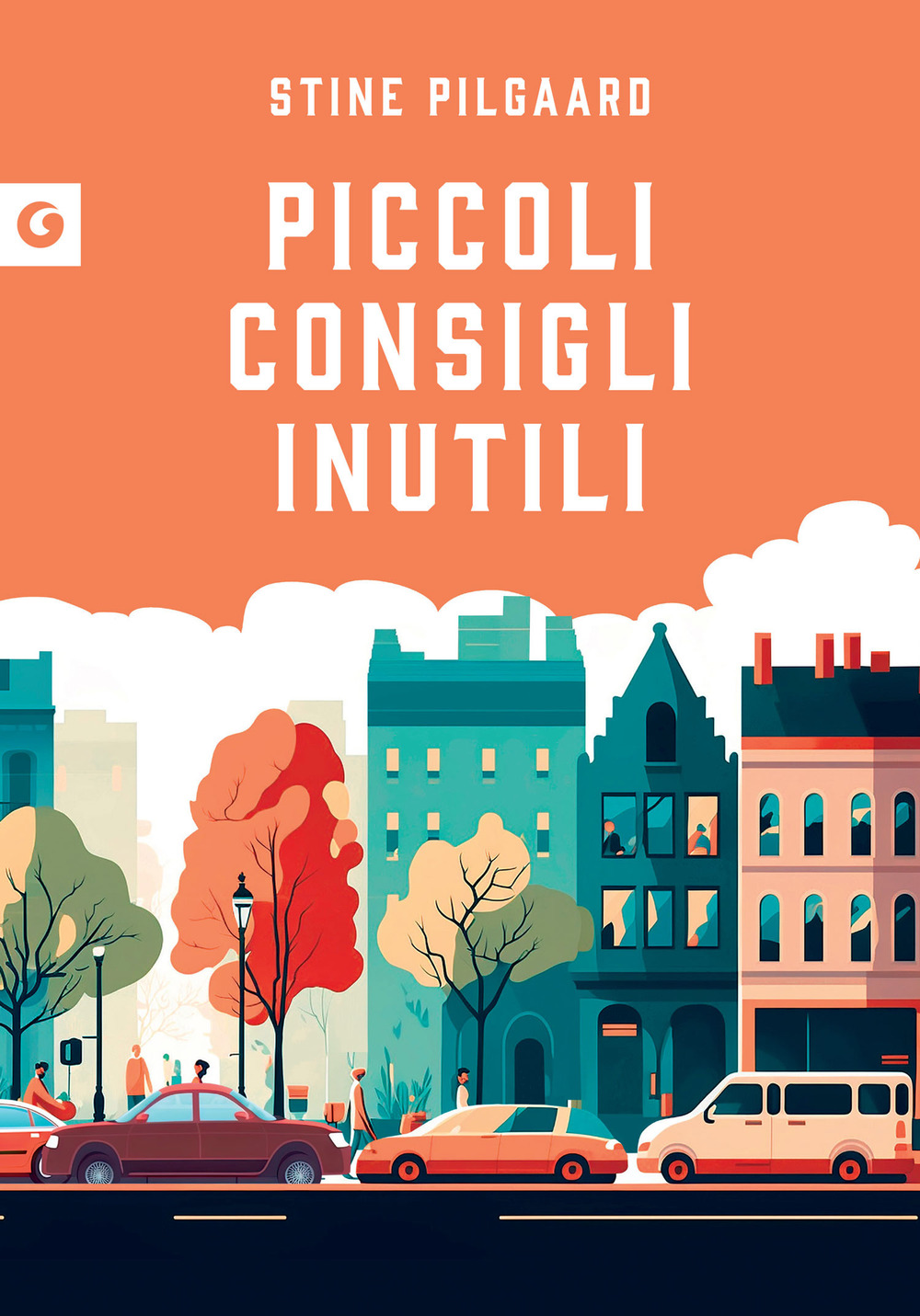 Libro Piccoli consigli inutili di Stine Pilgaard - ean 9788809976337 - Giunti Editore