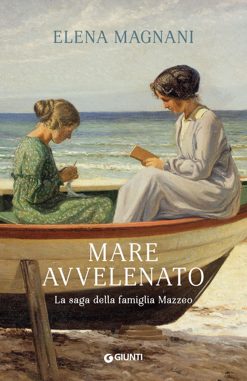 Libro Mare avvelenato. La saga della famiglia Mazzeo di Elena Magnani - ean 9788809977716 - Giunti Editore