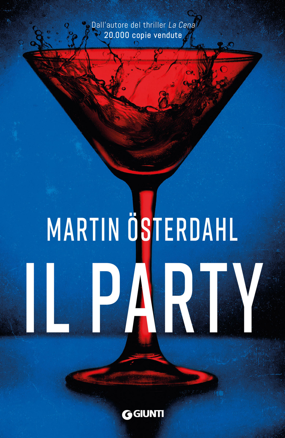 Libro party di Österdahl Martin - ean 9788809977945 - Giunti Editore