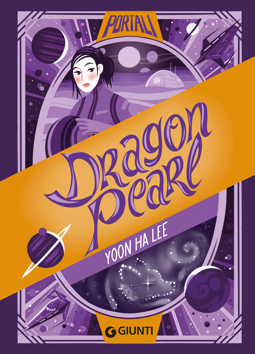Libro Dragon pearl di Yoon Ha Lee - ean 9788809978805 - Giunti Editore