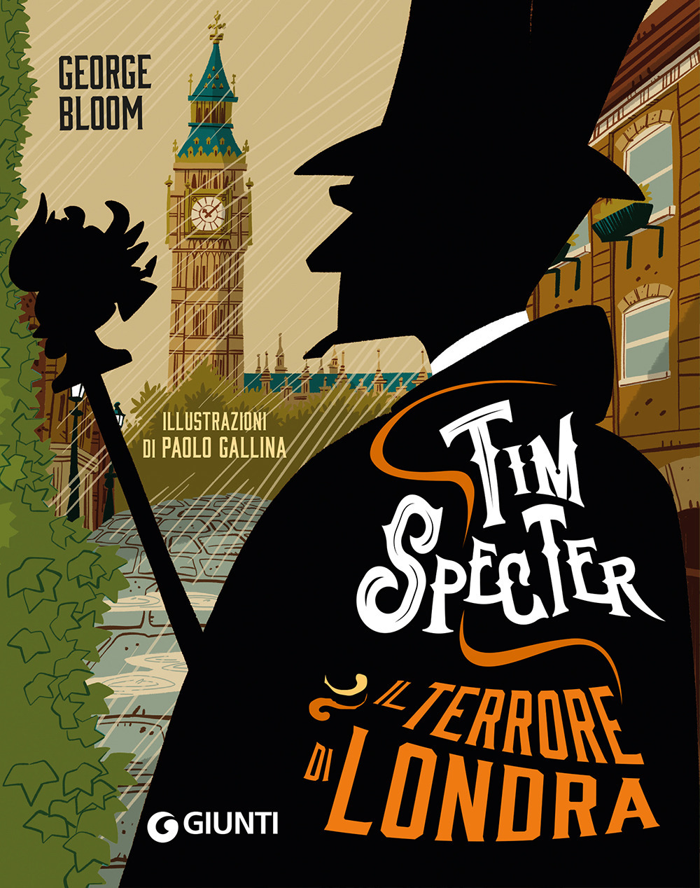 Libro terrore di Londra. Tim Specter di George Bloom - ean 9788809978829 - Giunti Editore