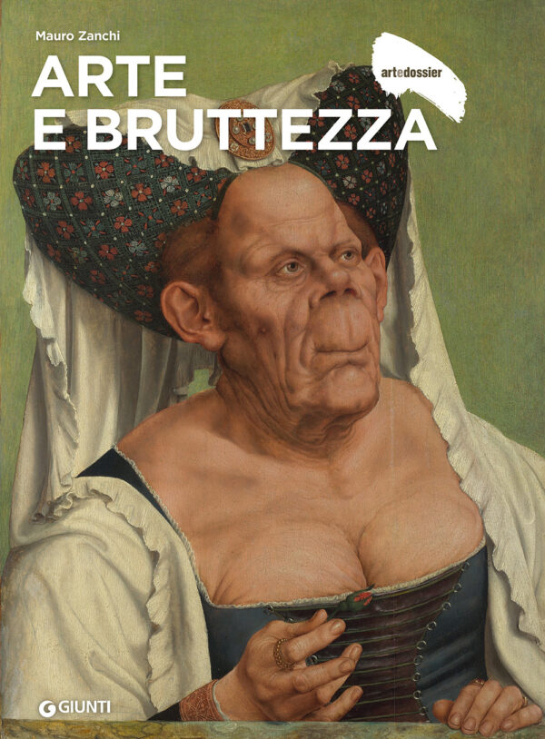 Libro Arte e bruttezza di Mauro Zanchi - ean 9788809979284 - Giunti Editore