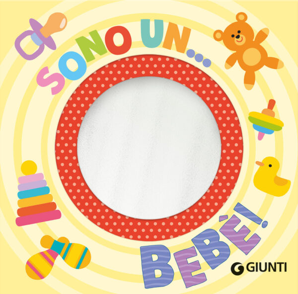 Libro Sono un bebè di Irene Buzzi - ean 9788809979611 - Giunti Editore