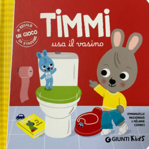 Libro Timmi usa il vasino di Emmanuelle Massonaud - ean 9788809979628 - Giunti Editore