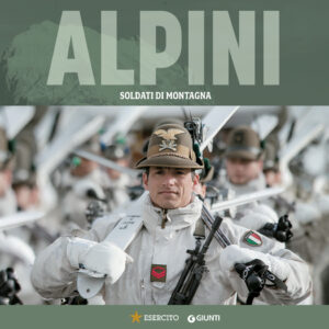 Libro Alpini. Soldati di montagna di  - ean 9788809980112 - Giunti Editore