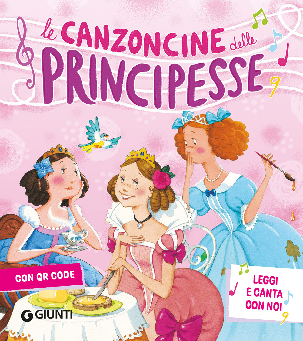 Libro canzoncine delle principesse. Leggi e canta con noi di Silvia D'Achille; Patrizia Nencini - ean 9788809980174 - Giunti Editore