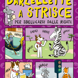Libro Barzellette a strisce per sbellicarsi dalle risate di Andrea Mercurio - ean 9788809980235 - Giunti Editore