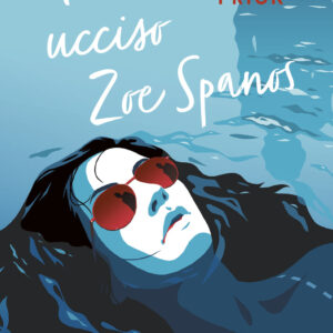 Libro Ho ucciso Zoe Spanos di Kit Frick - ean 9788809980259 - Giunti Editore