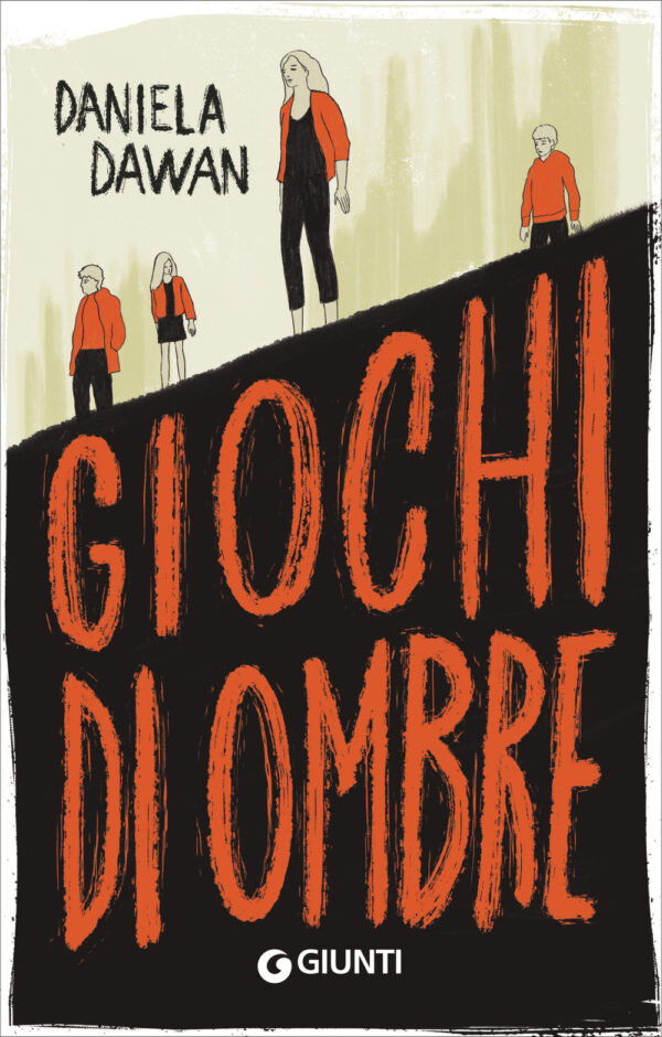 Libro Giochi di ombre di Daniela Dawan - ean 9788809981379 - Giunti Editore