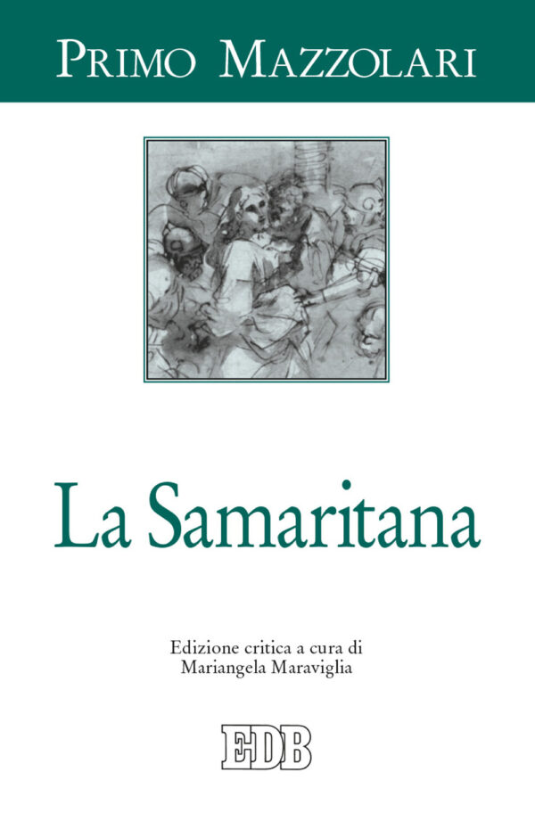 Libro Samaritana di Primo Mazzolari - ean 9788810109632 - EDB