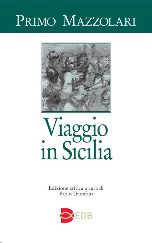 Libro Viaggio in Sicilia di Primo Mazzolari - ean 9788810109656 - EDB