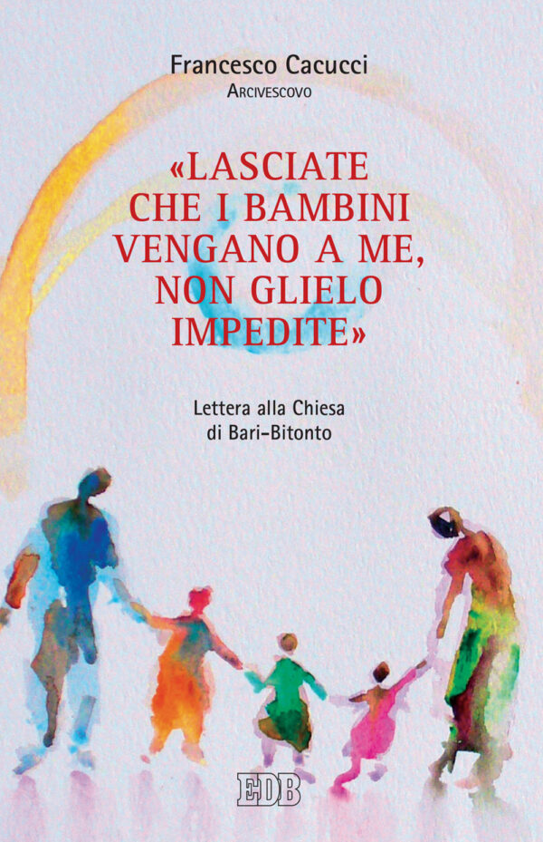 Libro «Lasciate che i bambini vengano a me