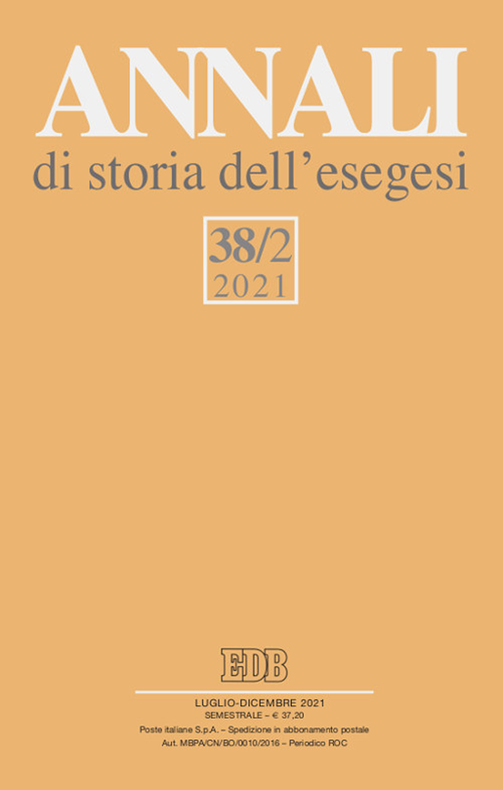Libro Annali di storia dell'esegesi di  - ean 9788810130209 - EDB