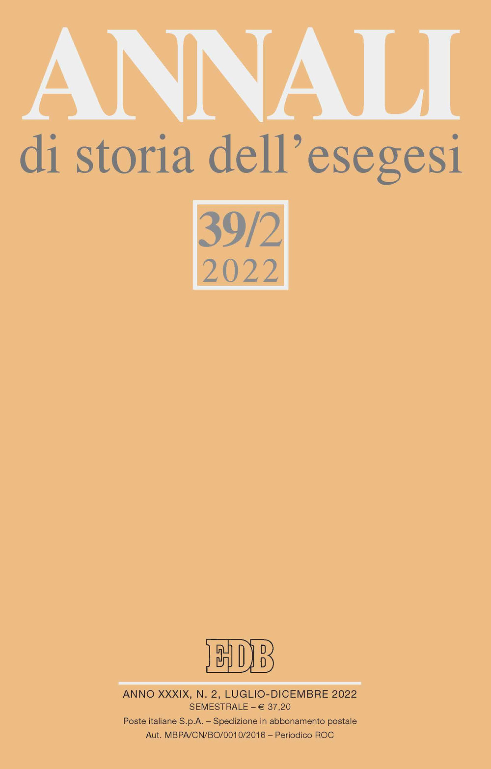Libro Annali di storia dell'esegesi di  - ean 9788810130223 - EDB