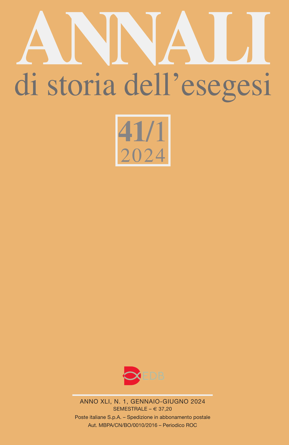 Libro Annali di storia dell'esegesi di  - ean 9788810130254 - EDB