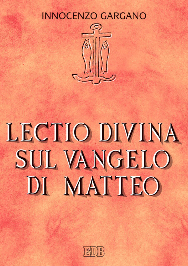 Libro Lectio divina sul Vangelo di Matteo di Innocenzo Gargano - ean 9788810211458 - EDB