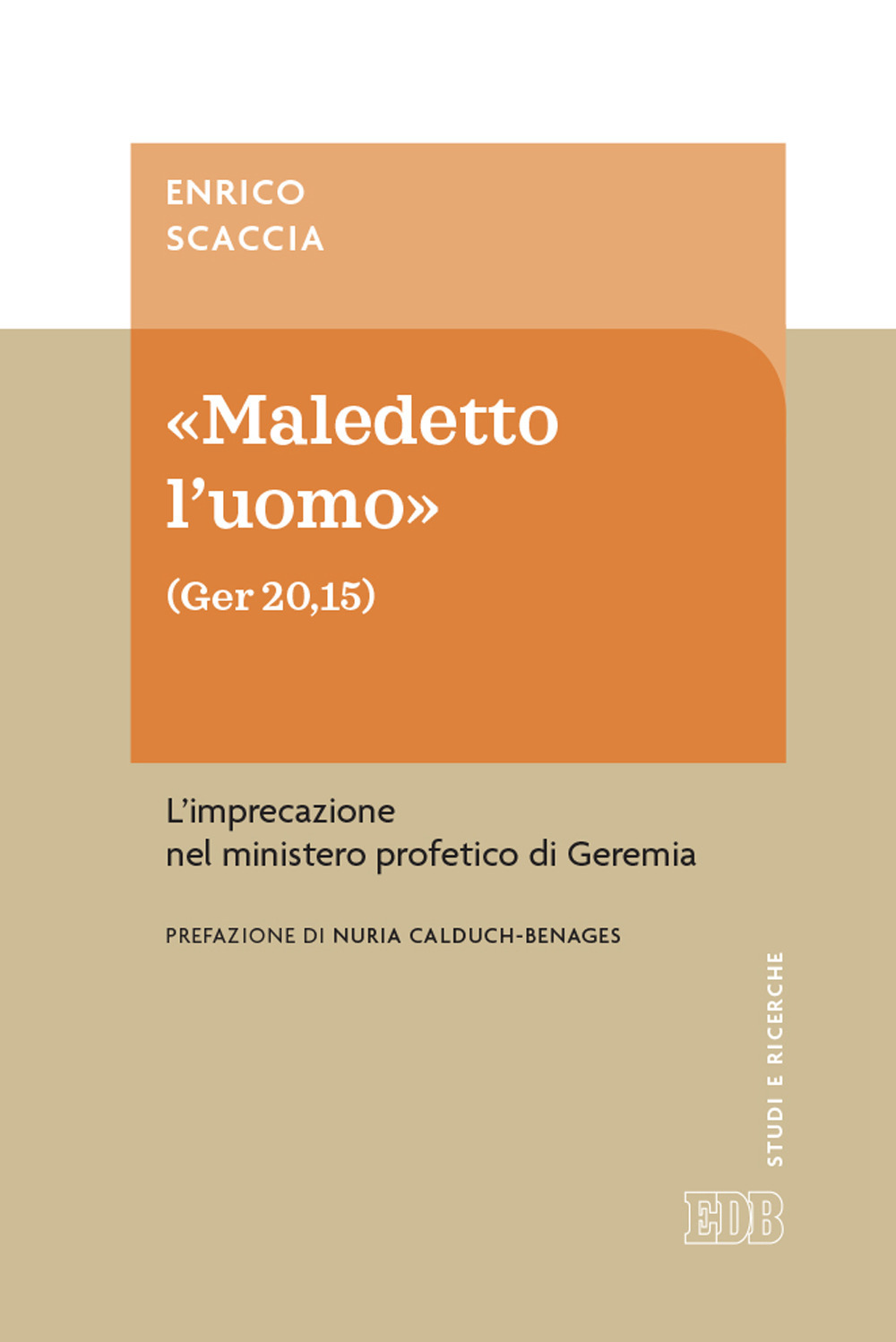 Libro «Maledetto l’uomo» (Ger 20