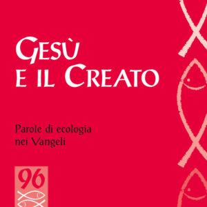Libro Gesù e il creato. Parole di ecologia nei Vangeli di Lorenzo Gasparro - ean 9788810410486 - EDB