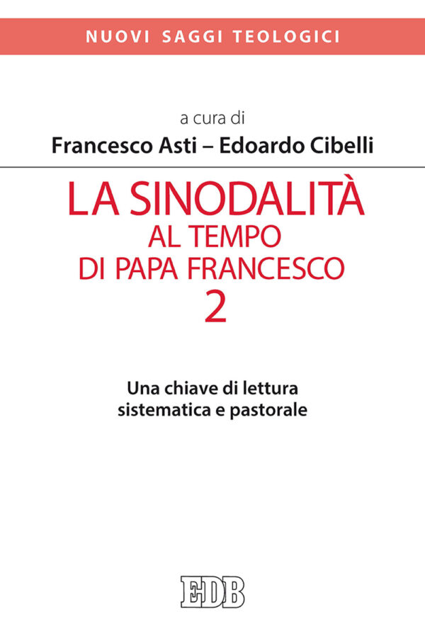 Libro sinodalità al tempo di papa Francesco di  - ean 9788810412473 - EDB