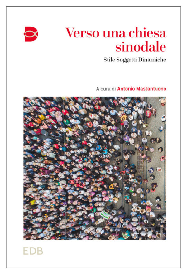 Libro Verso una Chiesa sinodale. Stile soggetti dinamiche di  - ean 9788810512500 - EDB