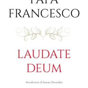 Libro Laudate Deum di Francesco (Jorge Mario Bergoglio) - ean 9788810512562 - EDB