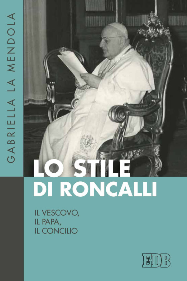 Libro stile di Roncalli. Il vescovo