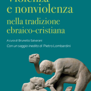 Libro Violenza e nonviolenza nella tradizione ebraico-cristiana di Piero Capelli; Paolo Naso; Letizia Pellegrini - ean 9788810559956 - EDB