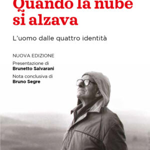 Libro Quando la nube si alzava. L'uomo dalle quattro identità di Bruno Hussar - ean 9788810559987 - EDB