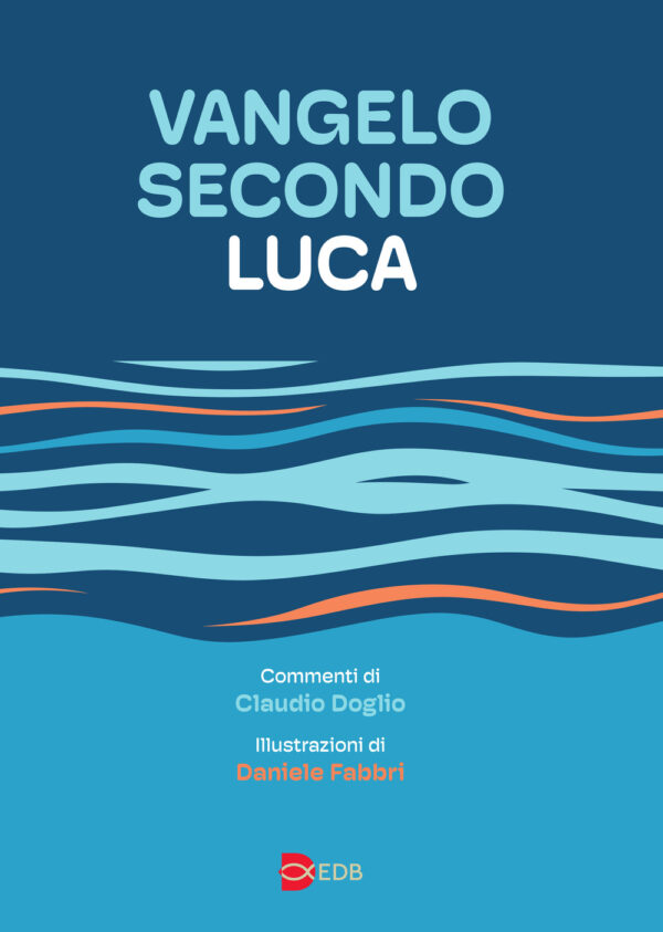 Libro Vangelo secondo Luca. Da leggere