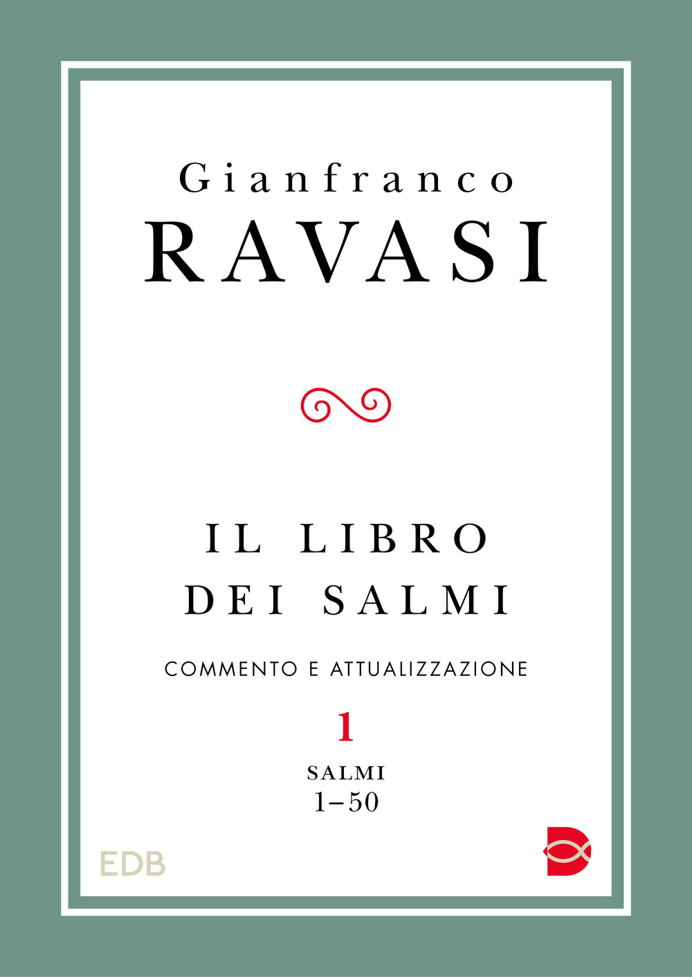 Libro libro dei Salmi. Commento e attualizzazione di Gianfranco Ravasi - ean 9788810977651 - EDB