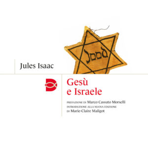 Libro Gesù e Israele di Jules Isaac - ean 9788810977927 - EDB