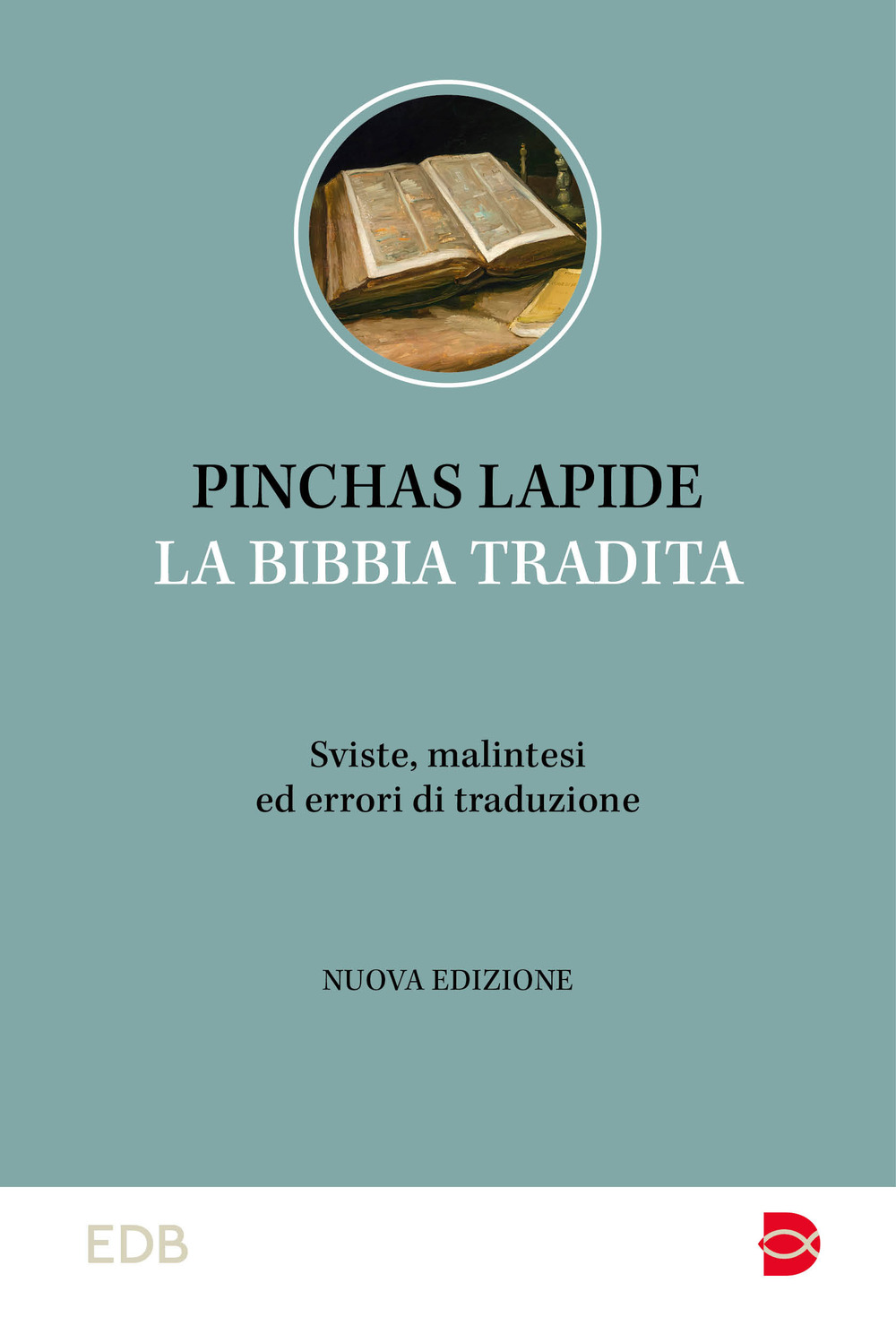 Libro Bibbia tradita. Sviste