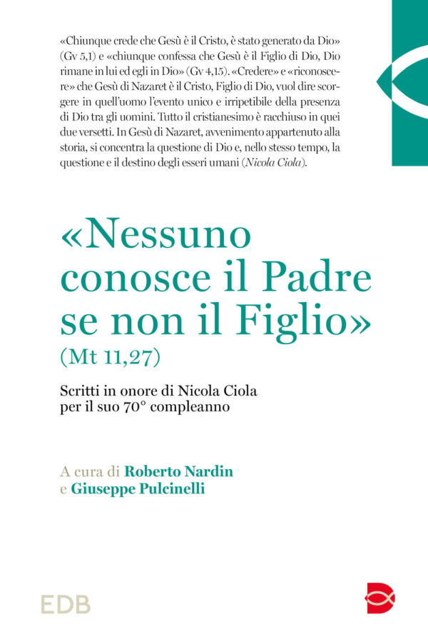 Libro «Nessuno conosce il Padre se non il Figlio» (Mt 11