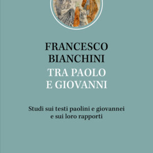 Libro Tra Paolo e Giovanni. Studi sui testi paolini e giovannei e sui loro rapporti di Francesco Bianchini - ean 9788810978849 - EDB