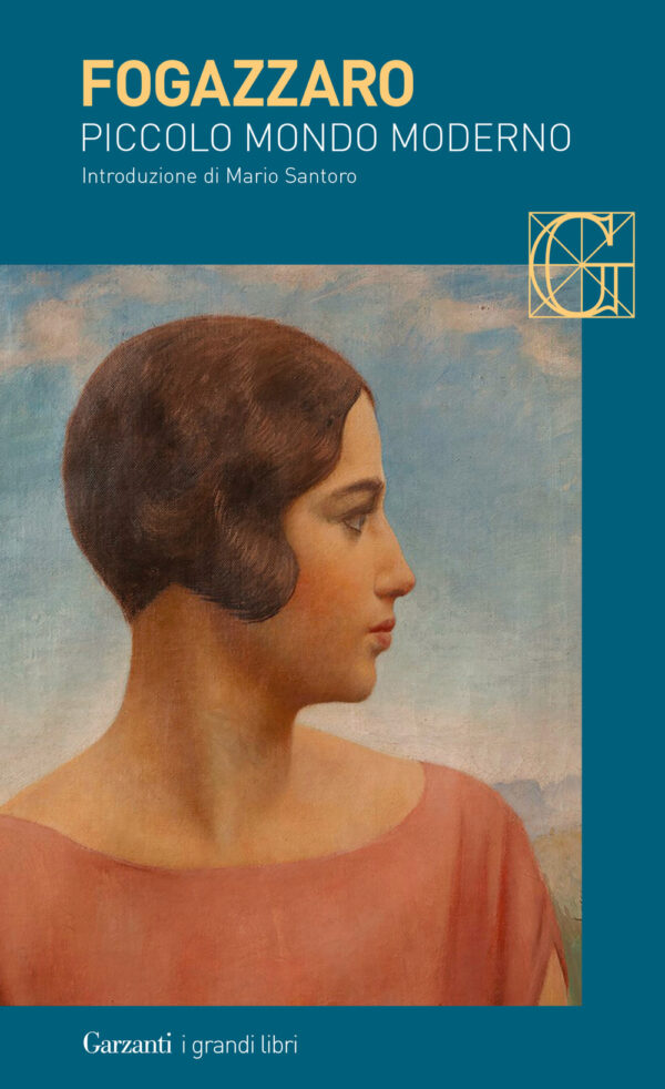 Libro Piccolo mondo moderno di Antonio Fogazzaro - ean 9788811000082 - Garzanti