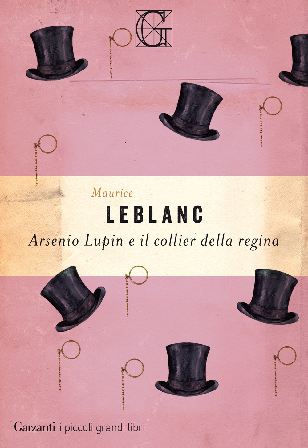 Libro Arsenio Lupin e il collier della regina di Maurice Leblanc - ean 9788811000785 - Garzanti